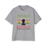 Men’s Oversized Tee – Inhale the Good Shit,