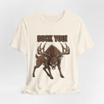 Buck You Comedy Tee – Ver 2