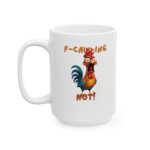 Customizeable Humorous for Animal Lovers, Funny F-Caw-ing Chicken Coffee Mugs Chicken Meme Farm Mugs, Coffee Mug Funny Adult Humor Mug