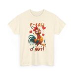 Hilarious F-CAW U HOT! Meme Tees