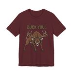 Buck You Comedy Tee – Ver 2
