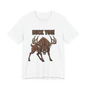 Buck You Comedy Tee - Ver 2