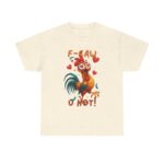 Hilarious F-CAW U HOT! Meme Tees