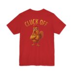 Cluck Off – Comedy Tee Back Print