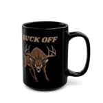 Fun Mug Funn Buck Off Deer Coffee Mugs Deer Meme Farm Mugs Humorous Coffee Mug Funny Adult Humor Mug Wild Animal Mug
