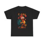 Hilarious F-CAW U HOT! Meme Tees