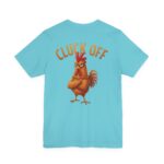 Cluck Off – Comedy Tee Back Print