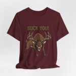 Buck You Comedy Tee – Ver 2