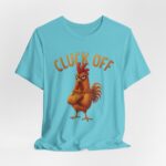 Copy of Cluck Off – Comedy Tee