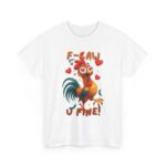 Copy of Hilarious F-ARRK U FINE! Meme Tees