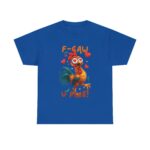 Copy of Hilarious F-ARRK U FINE! Meme Tees