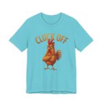 Copy of Cluck Off – Comedy Tee