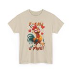 Copy of Hilarious F-ARRK U FINE! Meme Tees