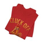 Copy of Cluck Off – Comedy Tee