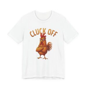 Copy of Cluck Off - Comedy Tee